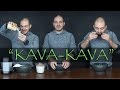 “KAVA” | Live Experience + Overview - PsychedSubstance “KAVA” | Live Experience + Overview
