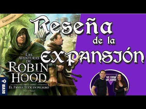 El Fraile Tuck En Peligro: Reseña de la Expansión