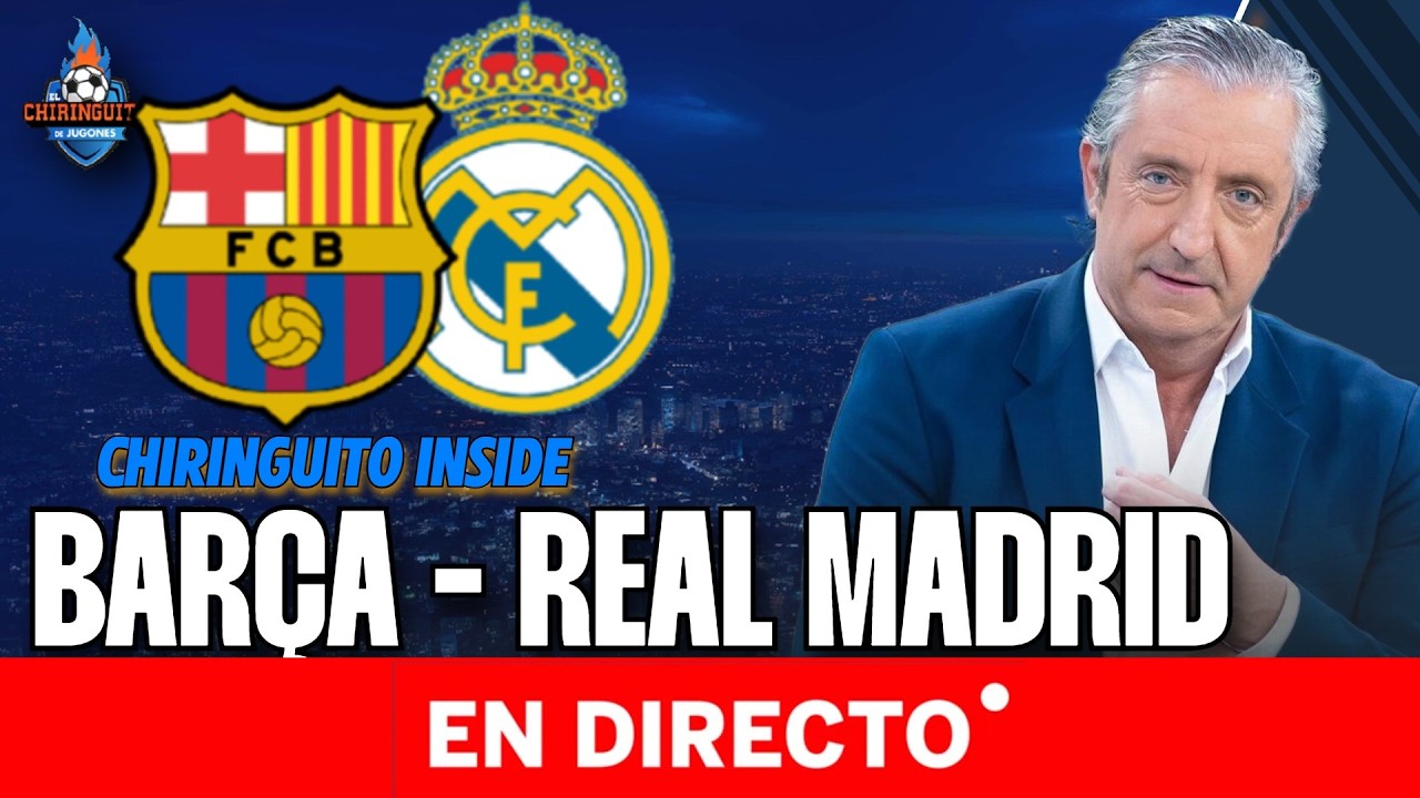 BARÇA - REAL MADRID | La merienda del CLÁSICO en Chiringuito Inside