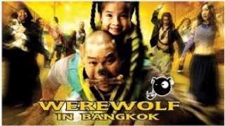 Werewolf in Bangkok: In a crescent moon night [full movie] - ENG SUB