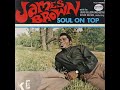 10  James Brown With The Louie Bellson Orchestra - The Man in the Glass - Soul On Top, 1969