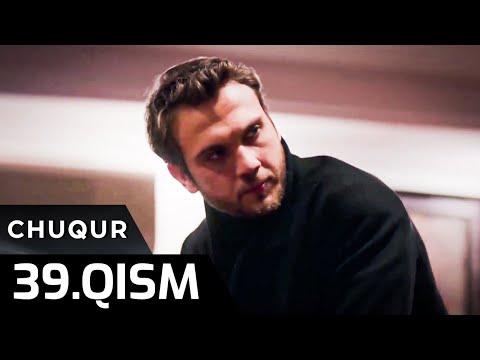 Chuqur 39 qism (O'zbek tilida)