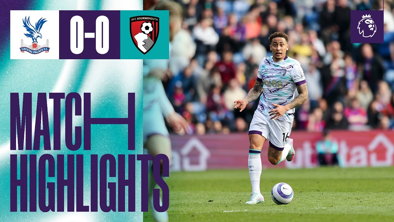 크리스탈 팰리스 FC VS AFC 본머스