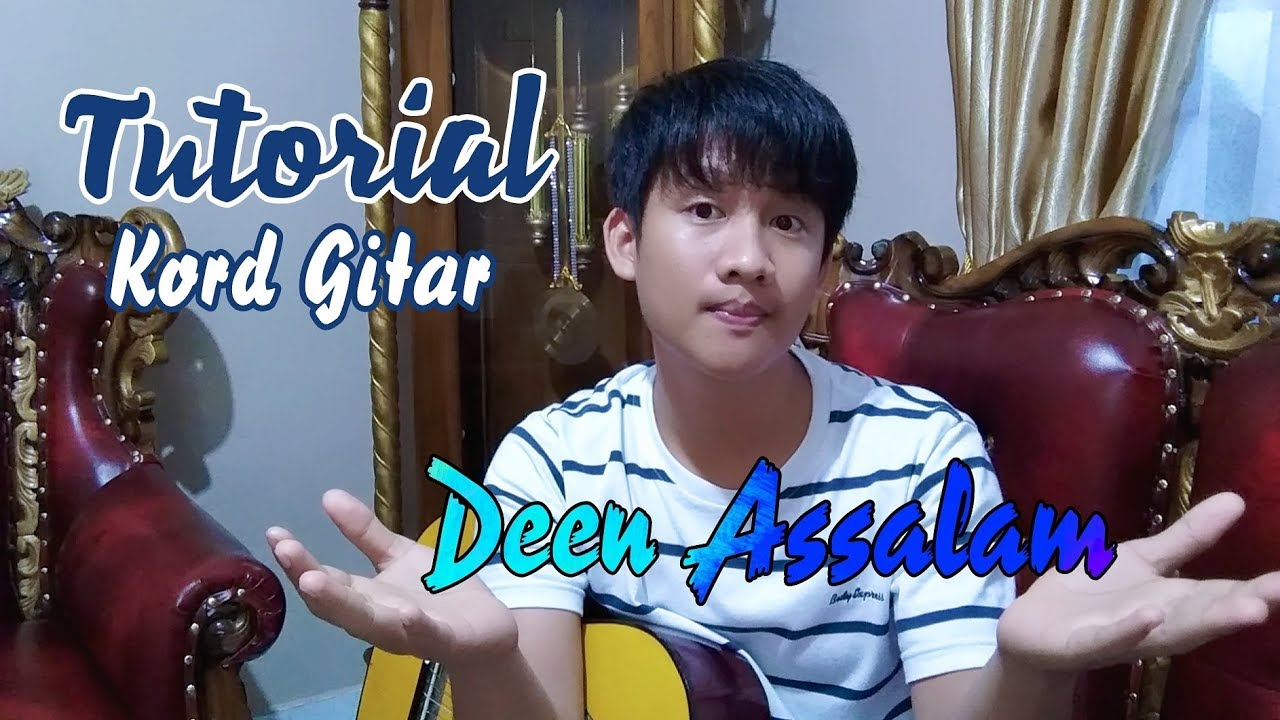 Kord gitar Deen Assalam lagu arab By M. Wira