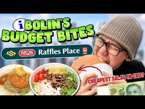 Can We Find $5 Meals At Raffles Place? | Bolin's Budget Bites