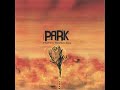 09 •  Park - Which Wrist First & Pomona For Empusa  (Demo Length Versions)