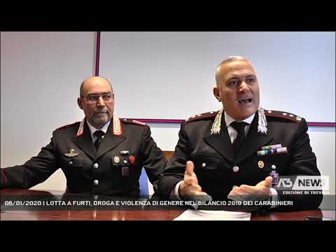08/01/2020 | LOTTA A FURTI, DROGA E VIOLENZA DI GENERE NEL BILANCIO 2019 DEI CARABINIERI