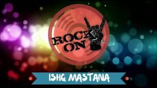 Ishq mastana from Rock On 2 Hindi Movie | Shankar-Ehsaan-Loy