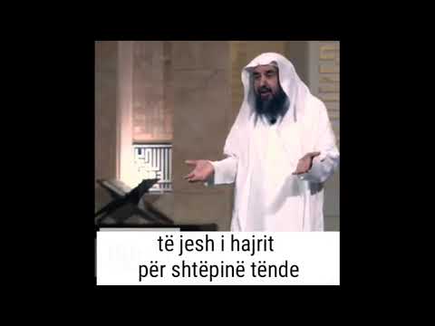 "Si duhet të jetë myslimani"       Shejkh Sulejman Er-Ruhejli