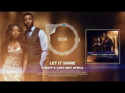 D-Naff ft. Lady May Africa