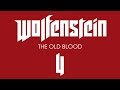Прохождение Wolfenstein: The Old Blood [60 FPS] — Часть 4 ...