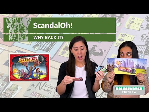 ScandalOh! - Why Back It? A Kickstarter Preview & Comparison to Awkward Guests