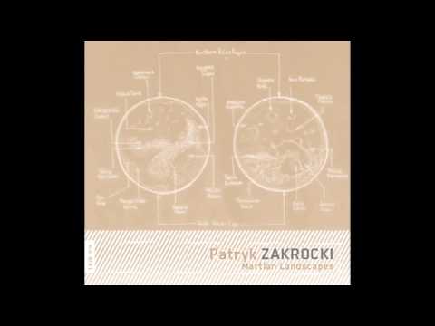 Bôłt Records | Patryk Zakrocki: MARTIAN LANDSCAPES
