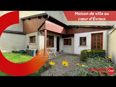 À VENDRE - Maison au cœur d'Évreux