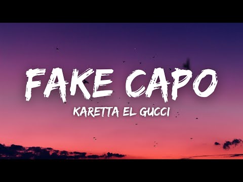 Karetta El Gucci - Fake Capo (Tiktok)