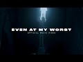 Blanca Even At My Worst Official Music Video