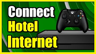 How to Connect to Hotel Wifi Internet on Xbox One (Wireless Tutorial)