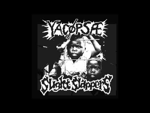 Yacopsae/Slight Slappers - split