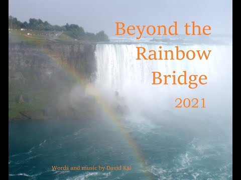 Beyond the Rainbow Bridge 2021