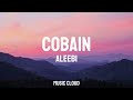Aleebi - Cobain (lyrics)