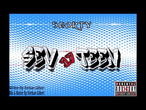 SHoRTY - Sev17Teen (Dancehall 2017)