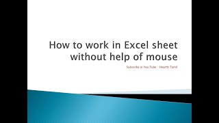 How to work Excel sheet without Mouse Class 01