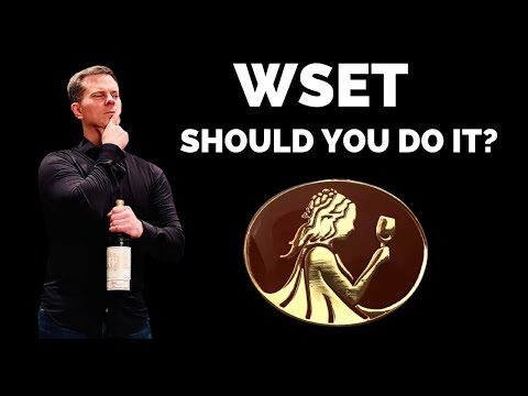 Wine Education: Is WSET Certification Right For You?