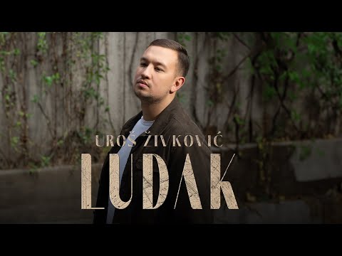 Uroš Živković - Ludak | Official Video | Decenija 2024