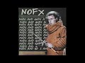 NOFX – Pods And Gods