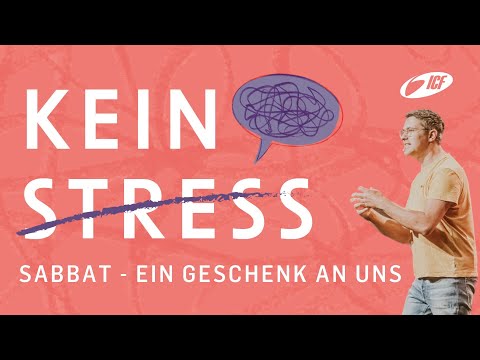 KEIN STRESS | SABBAT - EIN GESCHENK AN UNS | DANIEL HEER