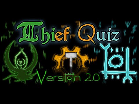 Thief Quiz