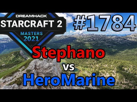StarCraft 2 - Replay-Cast #1784 - Stephano (Z) vs HeroMarine (T) - 2021 DHM Summer Europa [Deutsch]