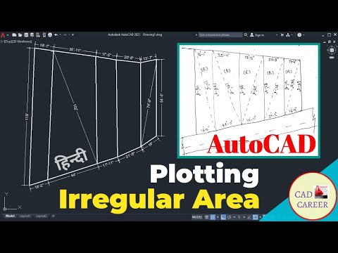 PLOTTING IRREGULAR AREA | AutoCAD 2021 | Different Shape Of Irregular Plot | CAD CAREER