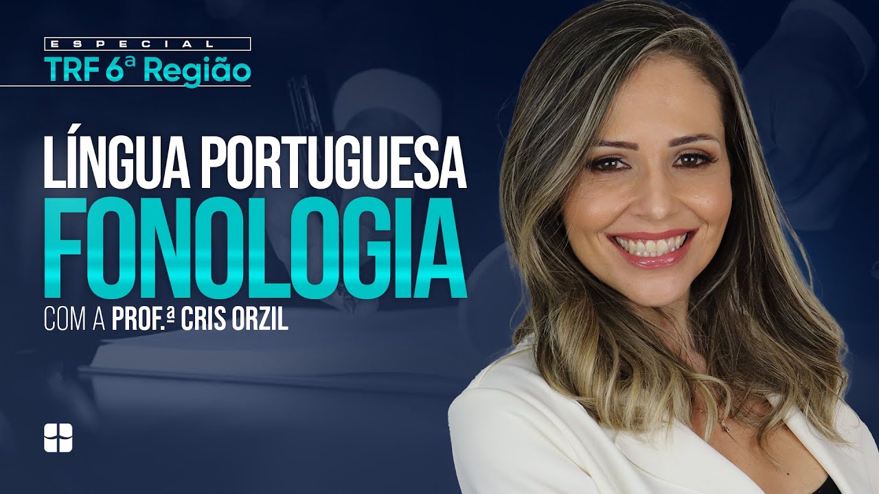 Fonologia | Prof.ª Cris Orzil