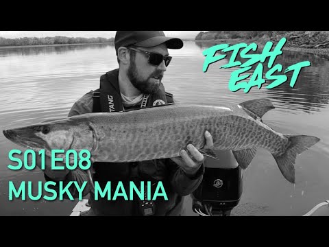 Fish East S01E08 | Muskie Mania
