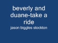 beverly and duane-take a ride