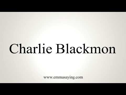 How To Pronounce Charlie Blackmon