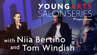 YoungArts Salon with Niia Bertino and Tom Windish