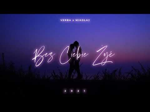 Verba feat. hemmerling- Bez Ciebie żyć ( 2021 )