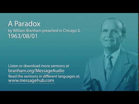 A Paradox (William Branham 63/08/01)