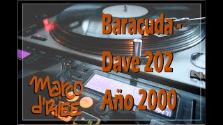 Dave 202 - Baracuda - 2000