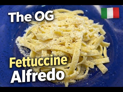 THE OG FETTUCCINE ALFREDO - NO CREAM!
