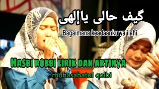 Download lagu hasbi robbi, muhasabatul qolbi full lirik dan artinya mp3