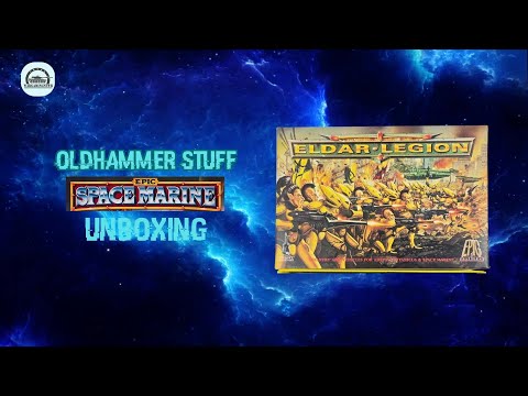 Oldhammer Unboxing: Space Marine Epic Battles Eldar Legion #warhammer40k