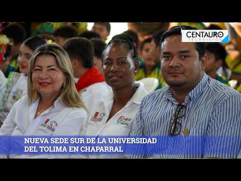 NUEVA SEDE SUR DE LA UNIVERSIDAD DEL TOLIMA EN CHAPARRAL