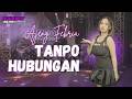 Ajeng Febria Tanpo Hubungan Official Music Video