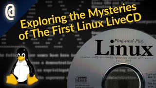 The Forgotten Secrets of the First Linux LiveCD (Yggdrasil Linux)