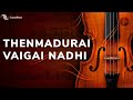 Thenmadurai Vaigai Nadhi