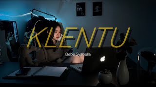Download lagu KLENTU - Bebe Syabella (Cover) mp3 Download lagu KLENTU - Bebe Syabella (Cover) mp3
