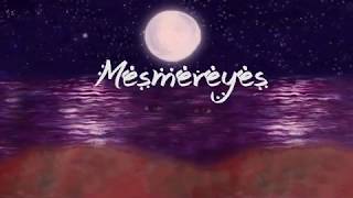 Mesmereyes Music Video